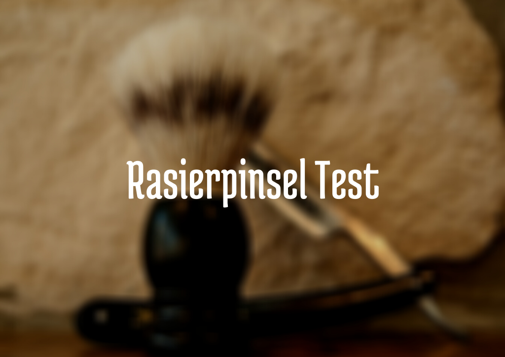 Rasierpinsel Test